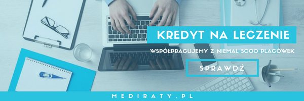 Mediraty - kredyt na leczenie