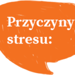 Przyczyny stresu to między innymi