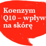Wpływ koenzymu Q10 na skórę